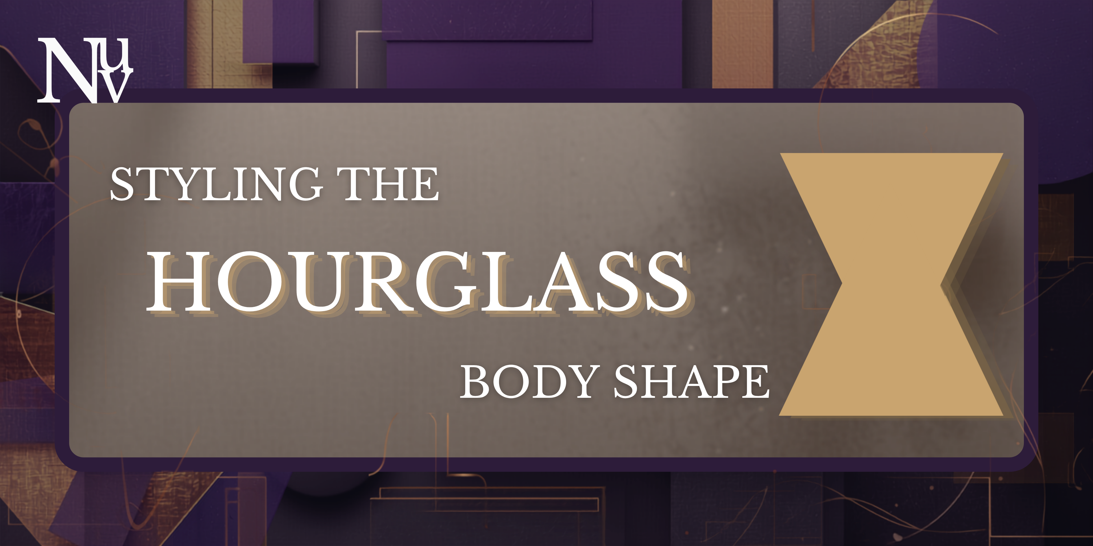 Styling the Hourglass Body Shape